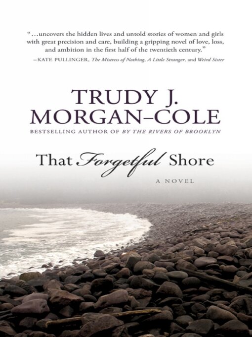 Title details for That Forgetful Shore by Trudy J. Morgan-Cole - Available